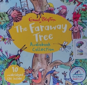 The Faraway Tree Audiobook Collection written by Enid Blyton performed by Kate Winslet on Audio CD (Unabridged)